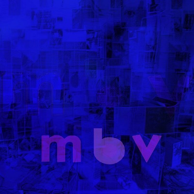 마이 블러디 발렌타인 My Bloody Valentine - m b v (Indie Store Limited Deluxe LP)