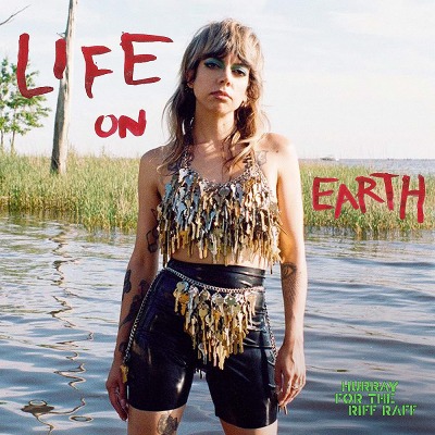 허레이 포 더 리프 래프 Hurray for the Riff Raff - Life On Earth (LP)