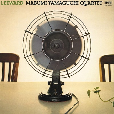 야마구치 마부미 쿼텟 Yamaguchi Mabumi Quartet - Leeward (Clear LP)