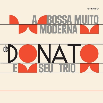 주앙 도나투 트리오 Joao Donato E Seu Trio - A Bossa Muito Moderna (LP)