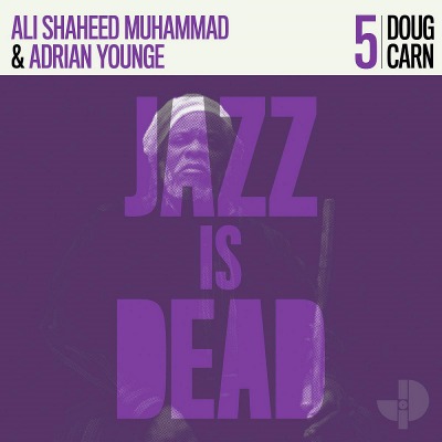 더그 칸, 아드리안 영, 알리 샤히드 무하마드 Doug Carn, Adrian Younge, Ali Shaheed Muhammad - Jazz Is Dead 005 (LP)