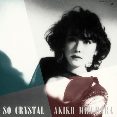 미즈하라 아키코, 서지숙 Mizuhara Akiko - So Crystal (LP)