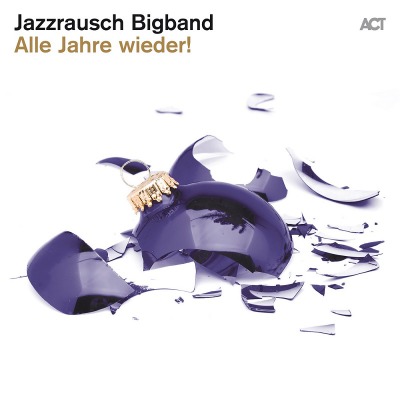 재즈라우쉬 빅밴드 Jazzrausch Bigband - Alle Jahre wieder! (LP)