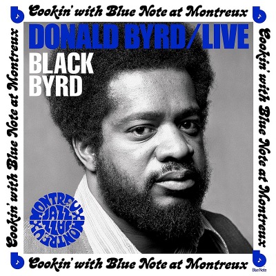 도날드 버드 Donald Byrd - Live: Cookin&#039; with Blue Note at Montreux (LP)