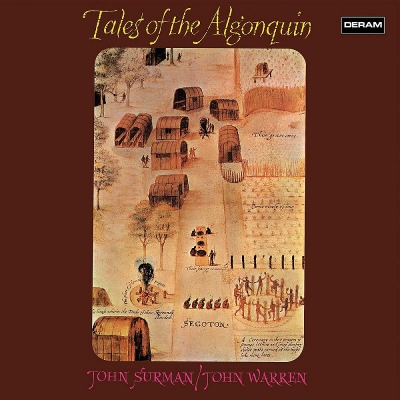 존 서먼, 존 워렌 John Surman, John Warren  - Tales of the Algonquin (LP)